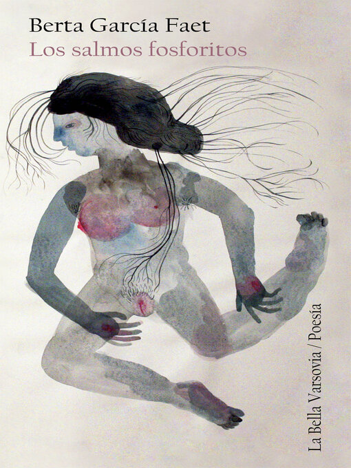 Title details for Los salmos fosforitos by Berta García Faet - Available